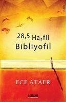 28,5 Harfli Bibliyofil - Ataer, Ece