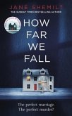 How Far We Fall