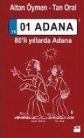 01 Adana - Öymen, Altan; Oral, Tan