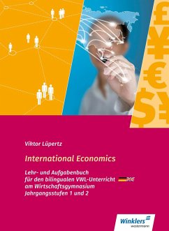 International Economics - Bilingualer VWL-Unterricht an Wirtschaftsgymnasien in Baden Württemberg - Lüpertz, Viktor