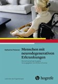 Menschen mit neurodegenerativen Erkrankungen