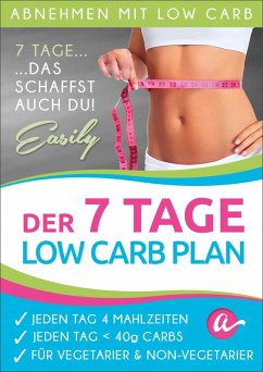 Der 7 Tage Low Carb Plan (eBook, ePUB) - Diaetplan. de, Atkins