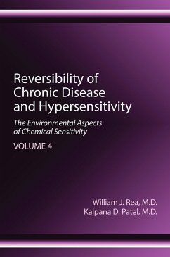 Reversibility of Chronic Disease and Hypersensitivity, Volume 4 (eBook, ePUB) - Rea, William J.; Patel, Kalpana D.