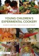 Young Children's Experimental Cookery... - Bild 1