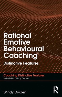 Rational Emotive Behavioural Coaching (eBook, PDF) - Dryden, Windy