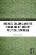 Michael Collins and the Financing of... - Bild 1