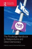 The Routledge Handbook to Referendums and Direct Democracy (eBook, PDF)