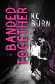Banded Together (eBook, ePUB) Banded Together (eBook, ePUB)