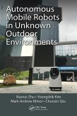 Autonomous Mobile Robots in Unknown Outdoor Environments (eBook, ePUB)