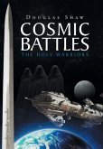 Cosmic Battles: The Holy Warriors