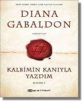 Kalbimin Kaniyla Yazdim - Gabaldon, Diana