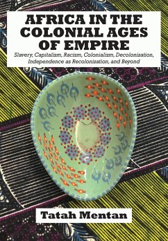 Africa in the Colonial Ages of Empire - Mentan, Tatah