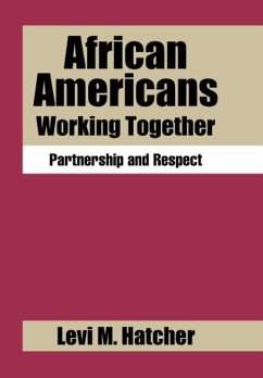 African Americans Working Together - Hatcher, Levi M.