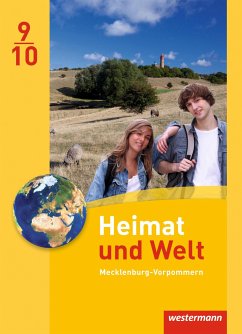 Heimat und Welt 9 / 10. Schülerband. Regionale Schulen in Mecklenburg-Vorpommern - Colditz, Margit;Protze, Notburga;Gerber, Wolfgang