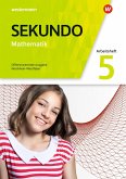 Sekundo 5. Arbeitsheft mit Lösungen. Mathematik für differenzierende Schulformen. Nordrhein-Westfalen