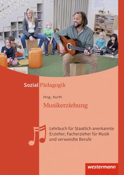 Musikerziehung. Schulbuch - Kurth, Wolfgang;Sobke, Christiane;Doßmann, Werner
