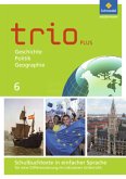 Trio GPG - Geschichte / Politik / Geographie für Mittelschulen in Bayern - Ausgabe 2017 / Trio plus - Geschichte / Politik / Geographie für Mittelschulen in Bayern, Ausgabe 2017