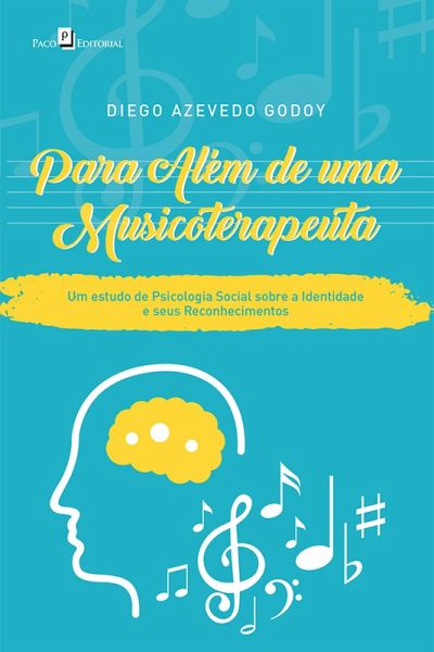 Para Além de uma Musicoterapeuta (eBook, ePUB)