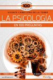 La psicología en 100 preguntas (eBook, ePUB)