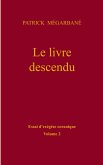 Le livre descendu (eBook, ePUB) Le livre descendu (eBook, ePUB)