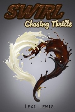 Cover Swirl: Chasing Thrills (eBook, ePUB)