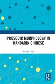 Prosodic Morphology in Mandarin Chinese (eBook, PDF)