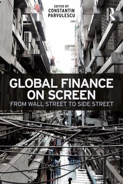 Global Finance on Screen (eBook, ePUB) - Parvulescu, Constantin