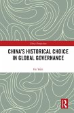 China's Historical Choice in Global Governance (eBook, ePUB)