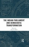 The Indian Parliament and Democratic Transformation (eBook, PDF)