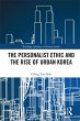 The Personalist Ethic and the Rise of... - Bild 1