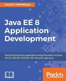 Java EE 8 Application Development (eBook, ePUB)