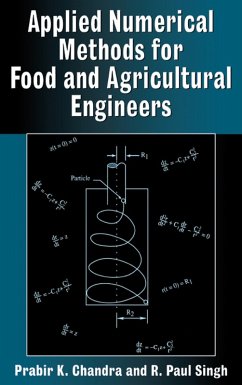 Applied Numerical Methods for Food and Agricultural Engineers (eBook, ePUB) - Chandra, Prabir K.; Singh, R. Paul