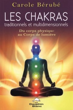 Cover Les Chakras traditionnels et multidimensionnels (eBook, PDF)