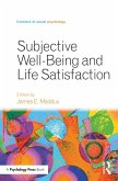 Subjective Well-Being and Life Satisfaction (eBook, PDF)
