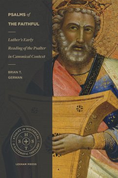 Psalms of the Faithful (eBook, ePUB) - German, Brian T.