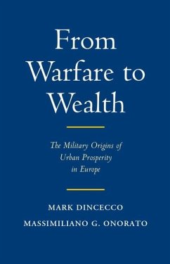 From Warfare to Wealth (eBook, ePUB) - Dincecco, Mark