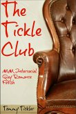 The Tickle Club MM Interracial Gay Romance Fetish (eBook, ePUB) The Tickle Club MM Interracial Gay Romance Fetish (eBook, ePUB)