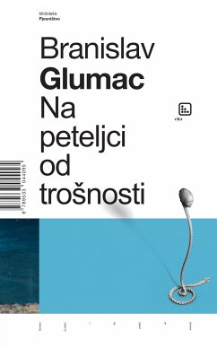 Na peteljci od trošnosti (eBook, ePUB) - Glumac, Branislav