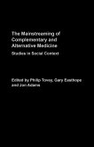 Mainstreaming Complementary and Alternative Medicine (eBook, ePUB)