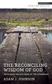 Reconciling Wisdom of God (eBook, ePUB)