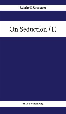 On Seduction (1) (eBook, ePUB) - Urmetzer, Reinhold