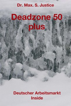 Deadzone 50 plus (eBook, ePUB) - Justice, Dr. Max. S.
