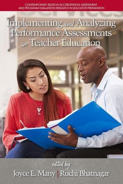 Implementing and Analyzing Performance Assessments in Teacher Education (eBook, ePUB)