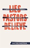 Lies Pastors Believe (eBook, ePUB)