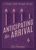Anticipating His Arrival (eBook, ePUB)