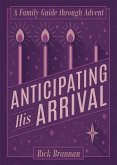 Anticipating His Arrival (eBook, ePUB)