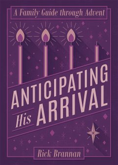 Anticipating His Arrival (eBook, ePUB) - Brannan, Rick