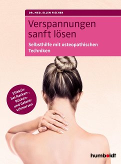 Verspannungen sanft lösen (eBook, PDF) - Fischer, Ellen