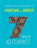 Momente der Lebensfreude mit Hildegard von Bingen (eBook, ePUB)