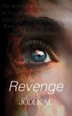 Revenge (Saved By Love, #4) (eBook, ePUB)